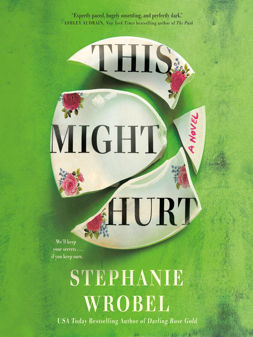Title details for This Might Hurt by Stephanie Wrobel - Available